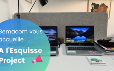 Bemacom vous accueille à L’esquisse Project !